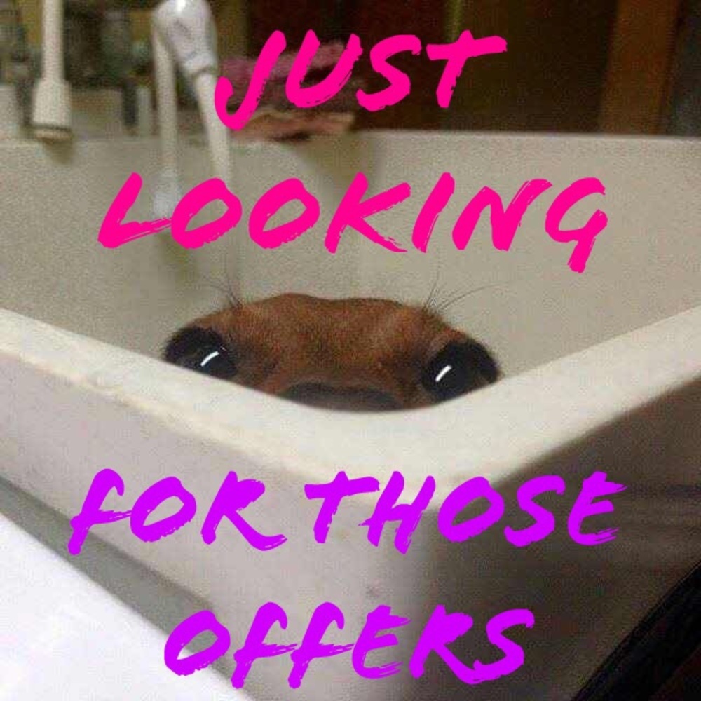 MAKE ME AN OFFER! We love 💗 OFFERS!!!!